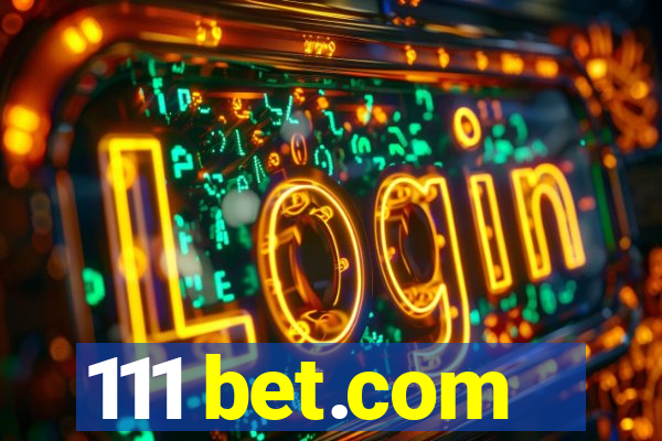 111 bet.com